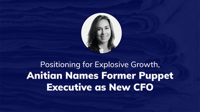 Positioning for Explosive Growth, Anitian Names Former Puppet Executive as New CFO