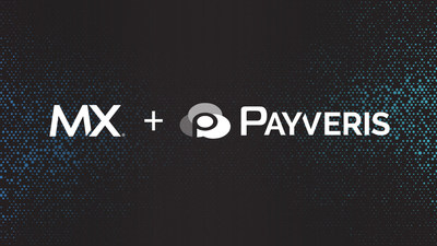 MX and Payveris Bring Faster, Open-API, Digital Payments and Money Movement to Fintechs and Financial Institutions