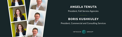 Intouch Group Promotes Angela Tenuta and Boris Kushkuley to President Roles