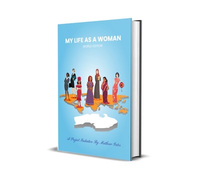 In Honor Of Women's History Month, My Life As A Woman Project Initiative Celebrates Women Around The World