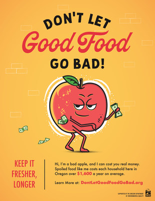 New "Bad Apple" campaign helps Oregonians save money by keeping foods fresher, longer