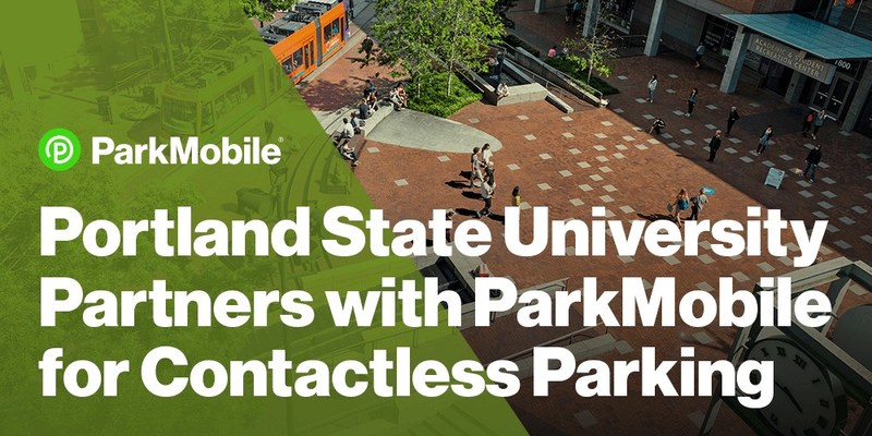 ParkMobile Partners with Portland State University to Provide Contactless Parking Payments on Campus