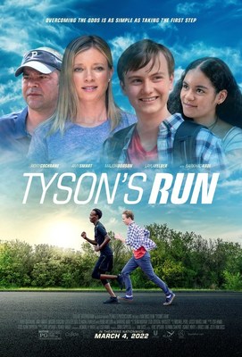 New Inspirational Film TYSON'S RUN in Select Theaters Nationwide March 4, 2022