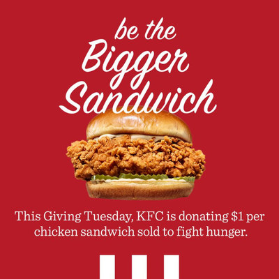 KFC Calls On Competitors To Halt The Chicken Sandwich Wars For One Day Only To Fight A Bigger Enemy: Hunger