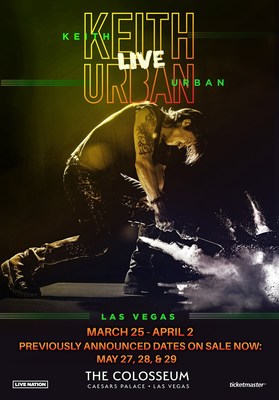 KEITH URBAN LIVE - LAS VEGAS ANNOUNCES FIVE NEW DATES AT THE COLOSSEUM AT CAESARS PALACE MARCH 25-26, 30, APRIL 1-2, 2022