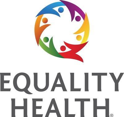 Equality Health Expands Texas Presence into Multiple New Markets to Improve Care for Vulnerable Populations