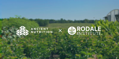 Ancient Nutrition Launches Ground-Breaking Scientific Research Partnership with Rodale Institute