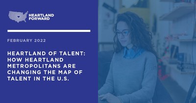New Report: The Map of Talent in the U.S. is Changing and it's Shifting Toward the Heartland:
