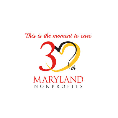 Maryland Nonprofits launches 'This is the moment to care' campaign to celebrate 30-year anniversary