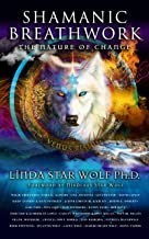 Brave Healer Productions Releases Shamanic Breathwork: The Nature of Change