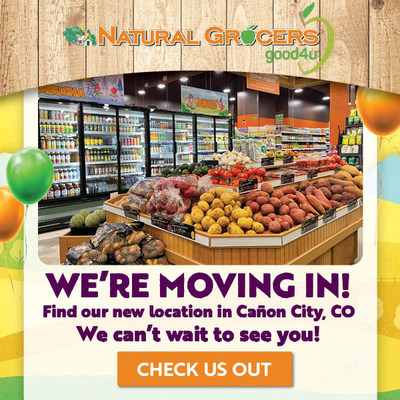 NATURAL GROCERS® INVITES THE CAÑON CITY COMMUNITY TO CELEBRATE ITS GRAND OPENING ON APRIL 13, 2022