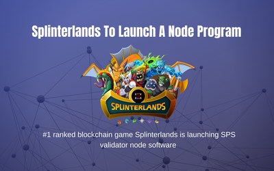 Splinterlands to Launch Node Program With $1B Burn and Rewards