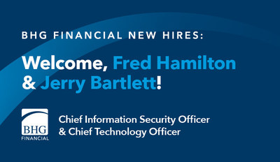 BHG Financial Establishes New Executive Technology and Information Security Positions