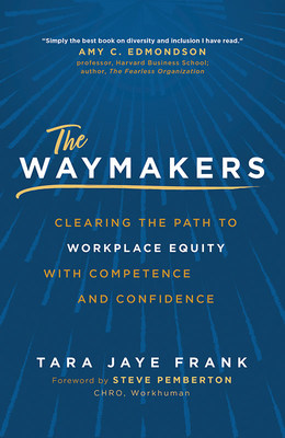 Celebrated Equity Strategist and Author Releases Compelling Book Designed to Drive Equity and Inclusion in the Workplace