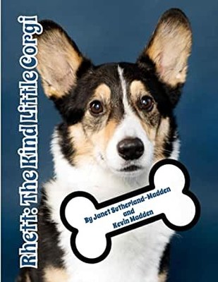 Illinois Authors Pen Family-Friendly Book About Real-Life Corgi Dog