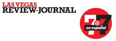 LAS VEGAS REVIEW-JOURNAL CONTINUES DIGITAL INNOVATION WITH 7@7 EN ESPAÑOL