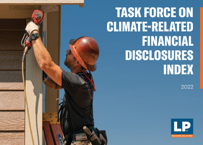 LP Building Solutions Releases Inaugural TCFD Index to Evaluate Climate Change Risk and Business Resiliency Opportunities in Transition to Low-Carbon Economy