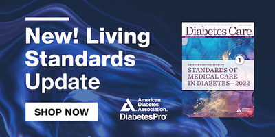Important Updates to the Standards of Medical Care in Diabetes--2022 Incorporate New Evidence