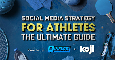 INFLCR Partners With Creator Economy Platform Koji To Help Student Athletes Monetize Their Social Media Audiences Compliantly