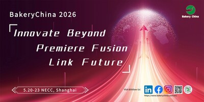 Bakery China 2026 comenzará en Shanghái en mayo, destacando innovaciones globales para la industria panadera