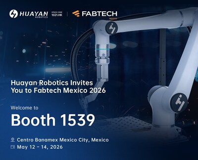 Huayan Robotics debutará en la región de las Américas en la feria FABTECH México 2026 tras su cotización en la HKEX