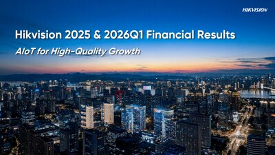 Hikvision publica sus resultados financieros del ejercicio completo de 2025 y del primer trimestre de 2026